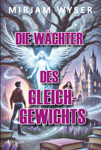 Die Wächter des Gleichgewichts