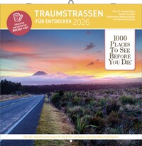 1000 Places to See Before You Die – Traumstraßen für Entdecker Broschürenkalender 2026 | Wandkalender 30 × 30 cm | Panorama-Motive & Notizkalendarium