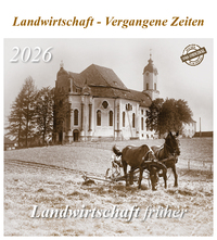 Landwirtschaft früher 2026
