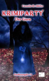 Krimiparty Sonderausgabe 14: Der Guru
