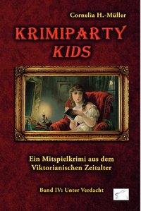 Krimiparty Kids Band 4: Unter Verdacht