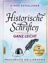 Historische Schriften ganz leicht