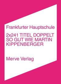 2x241 Titel doppelt so gut wie Martin Kippenberger