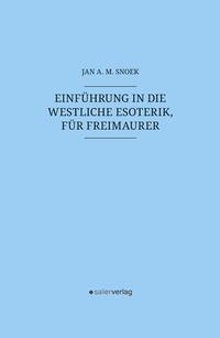 Einführung in die westliche Esoterik, für Freimaurer