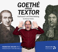 Frankfurt im Ohr 07: Goethé vs. Textor