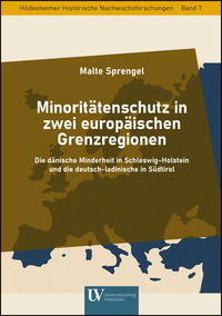 Minoritätenschutz in zwei europäischen Grenzregionen