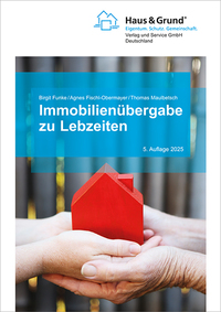 Immobilienübergabe zu Lebzeiten