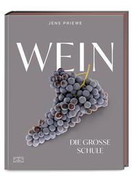 Wein – Die große Schule