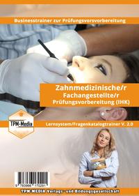 Zahnmedizinische/r Fachangestellte/r Fragenkatalogtrainer für Windows