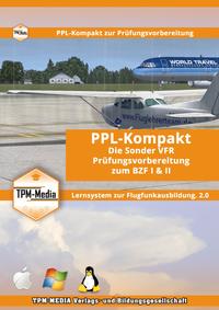 PPL-Kompakt - Die SVFR - Sonder-VFR für den Flugfunk BZF II & BZF I (Windows)