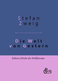 Die Welt von Gestern