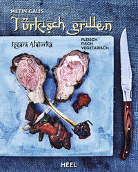 Türkisch Grillen - Izgara Alaturka