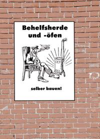 Behelfsherd und -ofen selber bauen - Ofenbau mit einfachsten Mitteln