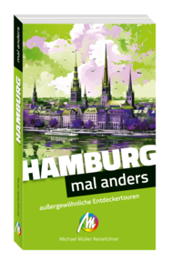 Hamburg – mal anders ungewöhnliche Entdeckertouren