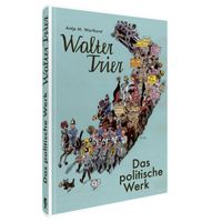 Walter Trier – Das politische Werk