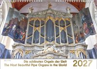 Der Orgelkalender, ein Musik-Kalender 2027, DIN A3