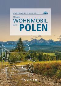 KUNTH Mit dem Wohnmobil durch Polen