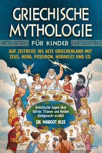 Griechische Mythologie für Kinder