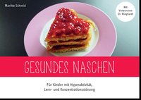 Gesundes Naschen