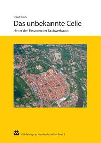 Das unbekannte Celle