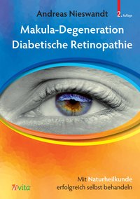 Makuladegeneration - Diabetische Retinopathie