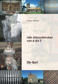 Alle Altmarkkirchen von A bis Z