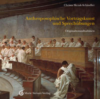 Anthroposophische Vortragskunst und Sprechübungen