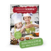 Kinderleichte Becherküche - Leckere Backideen für Kinder (Band 2)