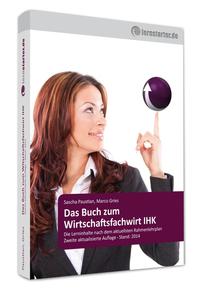 Das Buch zum Wirtschaftsfachwirt IHK