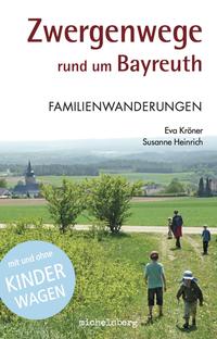 Zwergenwege rund um Bayreuth