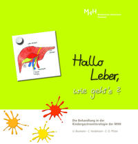 Hallo Leber, wie geht´s?