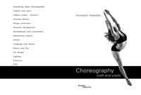 Choreography craft and vision