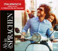 Ab in die Sprachen. Italienisch anders lernen!