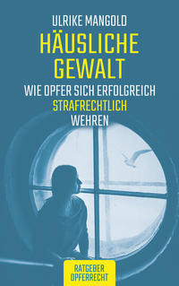 Häusliche Gewalt