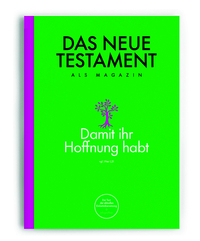 Das Neue Testament als Magazin