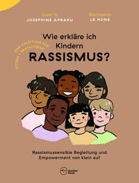 Wie erkläre ich Kindern Rassismus?