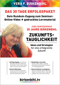 Birkenbihls Erfolgspaket: Zukunftstauglichkeit