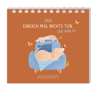 Mini-Kalender 2026 Einfach mal nichts tun