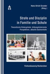 Strafe und Disziplin in Familie und Schule