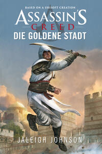 Assassin’s Creed: Die goldene Stadt