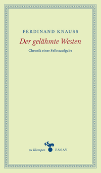 Der gelähmte Westen