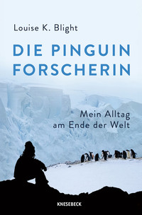 Die Pinguinforscherin