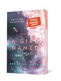 A Girl Named Josie (Breaking Waves 5)