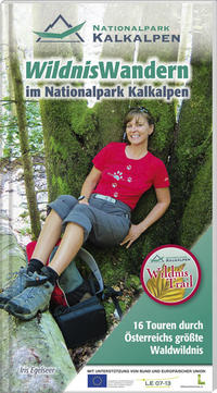 WildnisWandern im Nationalpark Kalkalpen