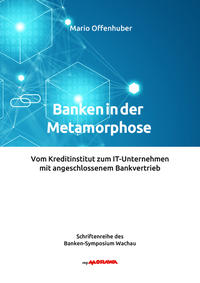 Banken in der Metamorphose