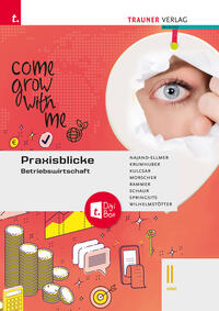 Praxisblicke - Betriebswirtschaft II HAK + TRAUNER-DigiBox