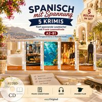 Spanisch mit Spannung: 5 moderne Krimis A2–B1 (+ 5 Audio-CDs)