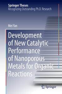 Development of New Catalytic Performance of Nanoporous Metals for Organic Reactions
