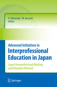 Advanced Initiatives in Interprofessional Education in Japan