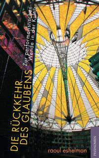 Die Rückkehr des Glaubens